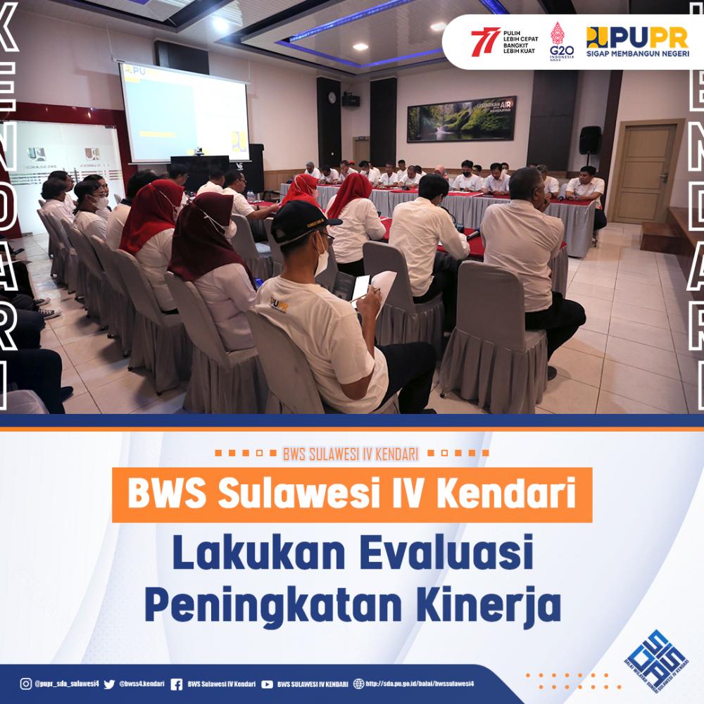 BWS Sulawesi IV Kendari Lakukan Evaluasi Peningkatan Kinerja